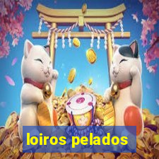 loiros pelados